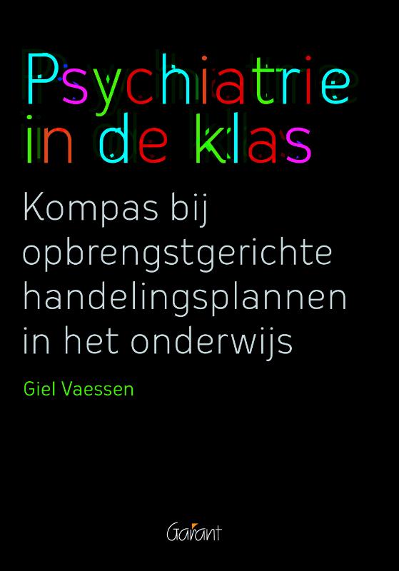 Giel Vaessen Psychiatrie In De Klas