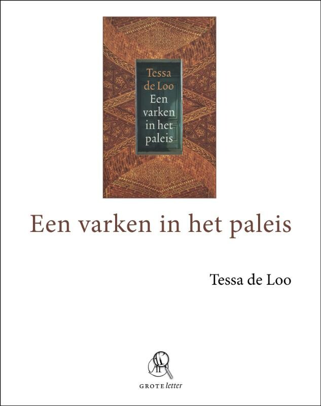 Een varken in het paleis - grote letter