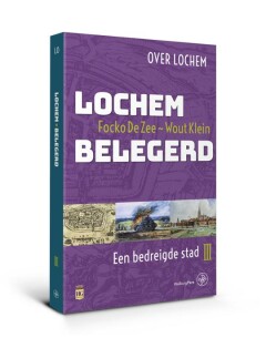 boekenbalie_9789462492639_cover Lochem Belegerd / Over Lochem / 3
