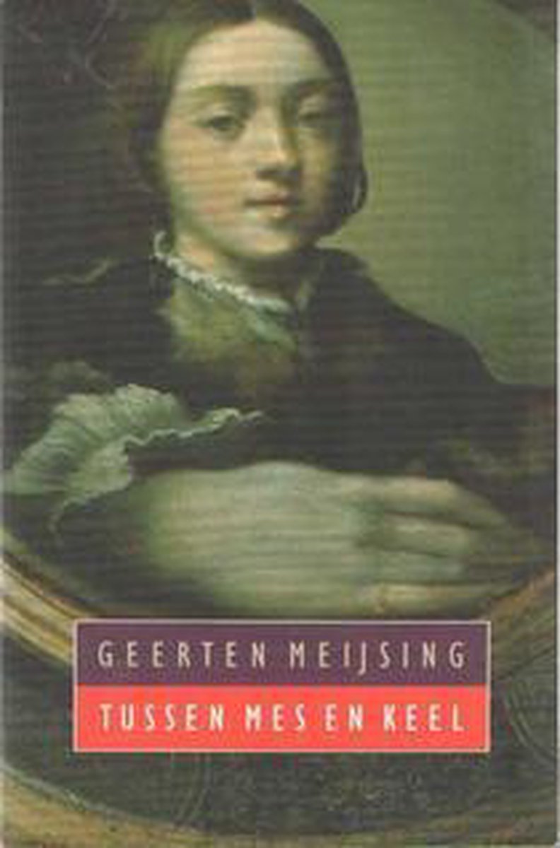G. Meijsing Tussen Mes En Keel
