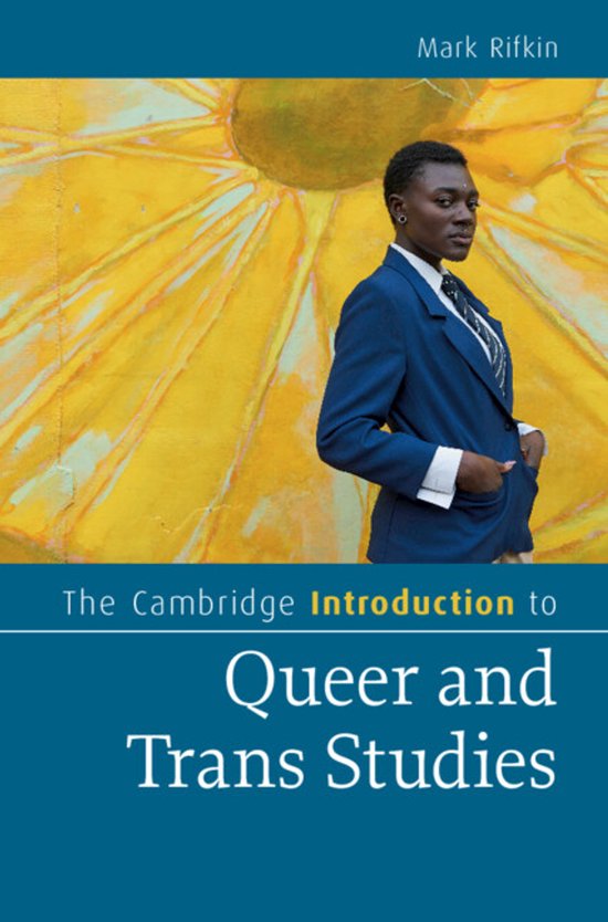 Cambridge Introductions to Literature-The Cambridge Introduction to Queer and Trans Studies