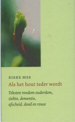 Rieke Mes Als Het Hout Teder Wordt thumbnail