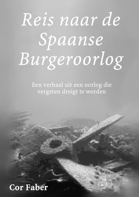 Reis naar de Spaanse Burgeroorlog