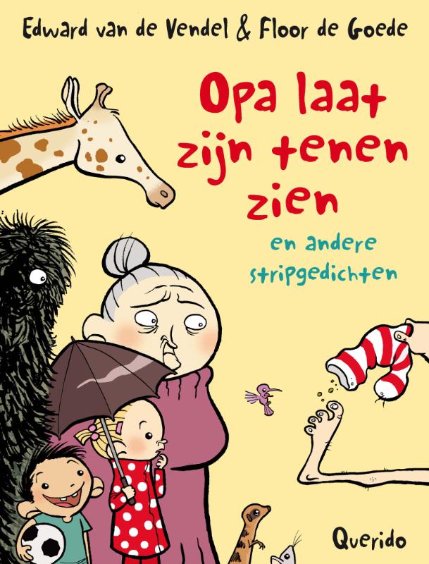 boekenbalie_9789045106557_cover Opa laat zijn tenen zien en andere stripgedichten