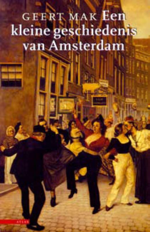 Een Kleine Geschiedenis Van Amsterdam