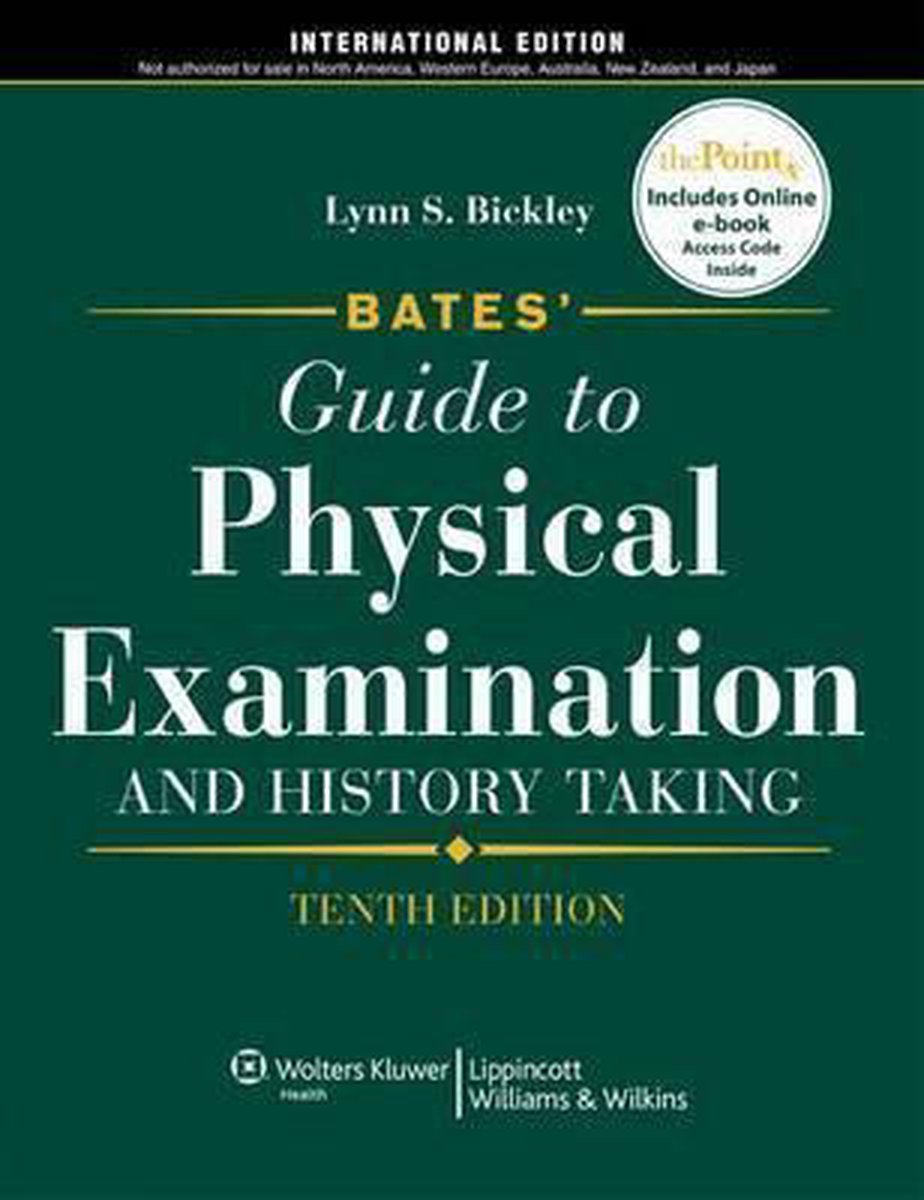 boekenbalie_9781605474007_cover Bates' Guide to Physical Examination and History Taking, International Edition