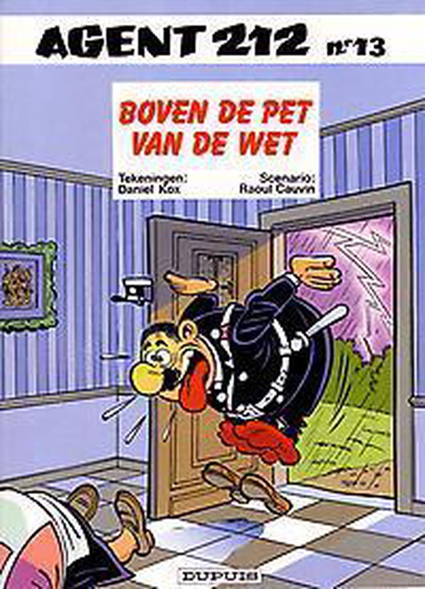 Agent 212 nr. 13 - Boven de pet van de wet