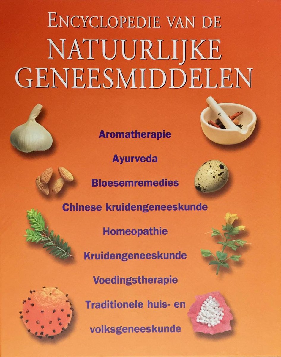 Encyclopedie van de natuurlijke geneesmiddelen