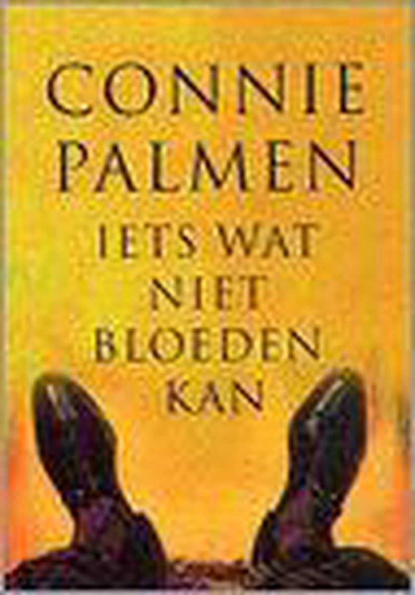 Connie Palmen Iets Wat Niet Bloeden Kan thumbnail