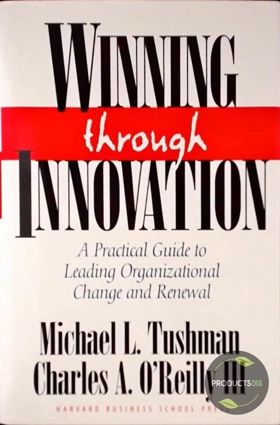 Winning Through Innovation