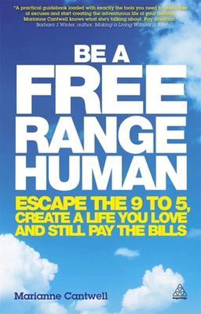 Be a Free Range Human