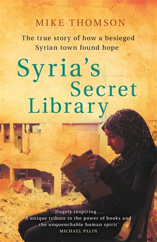 Mike Thomson Syrias Secret Library
