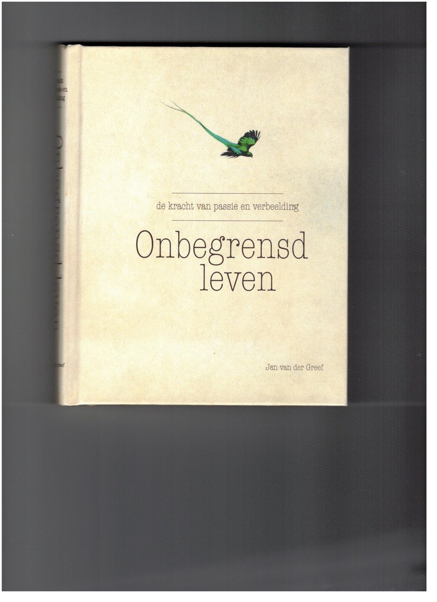 boekenbalie_9789082232615_cover Onbegrensd leven: de kracht van passie en verbeelding