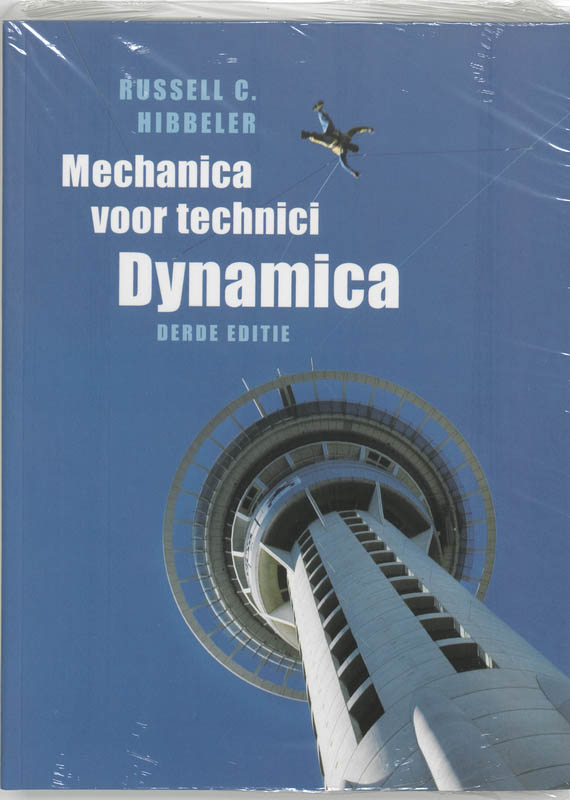 Dynamica / Mechanica voor technici