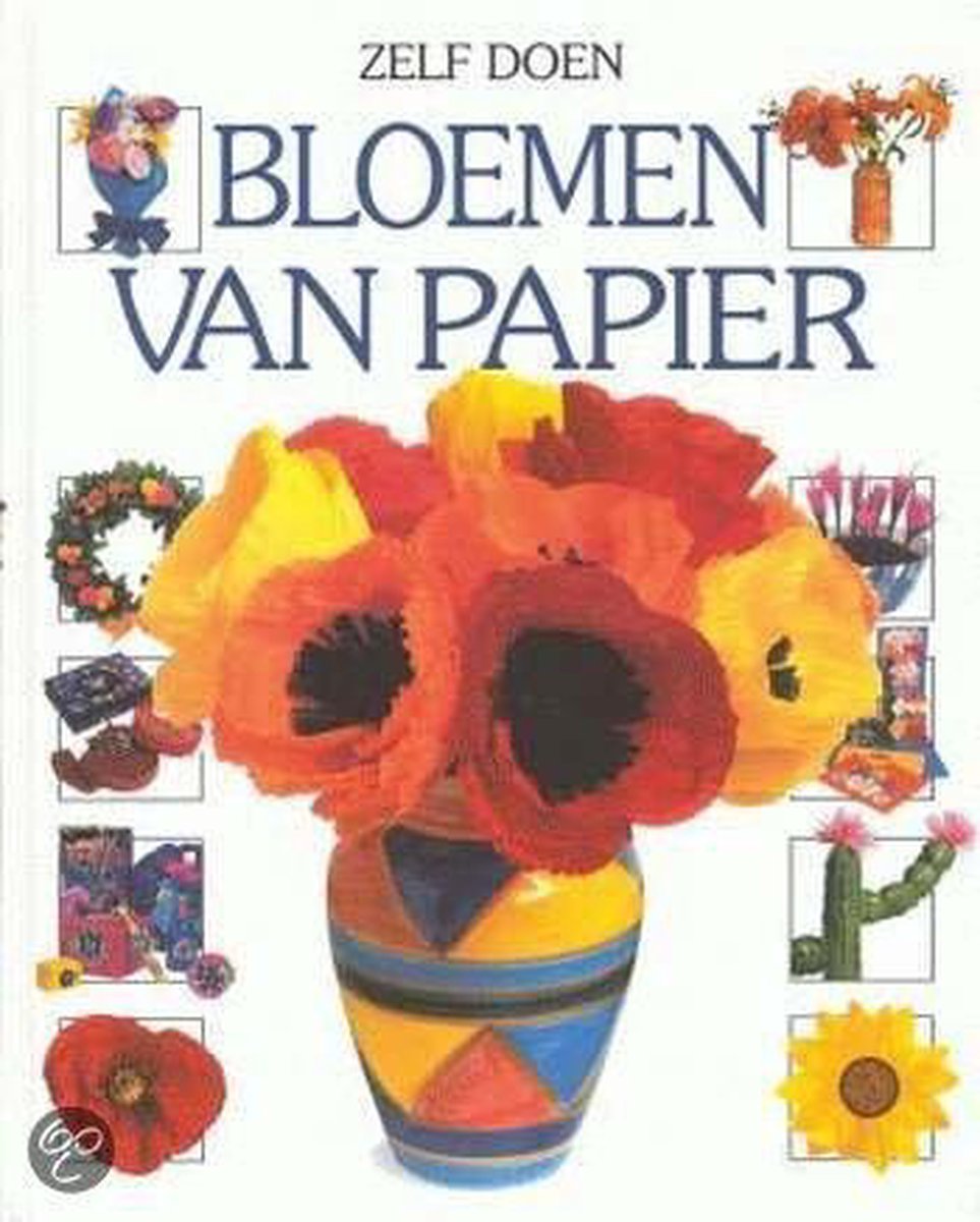 Zelf Doen Bloemen Van Papier