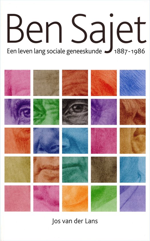 Ben Sajet (1887-1986) / Biografie reeks CANON sociaal werk / 1
