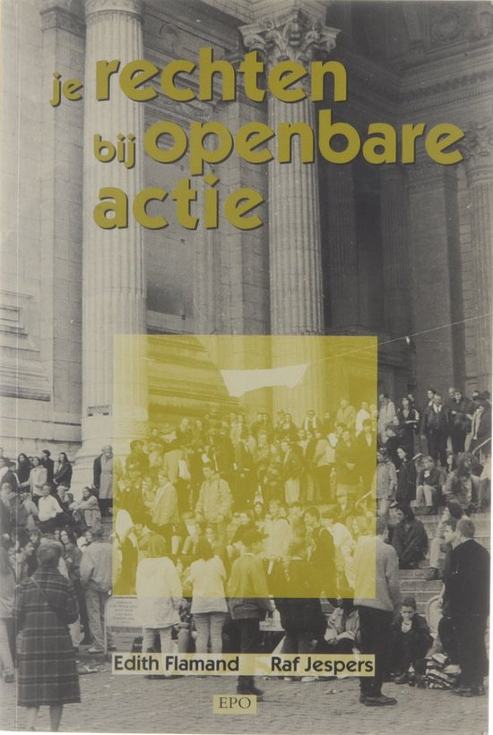 Je rechten bij openbare actie / Zwarte wetsreeks