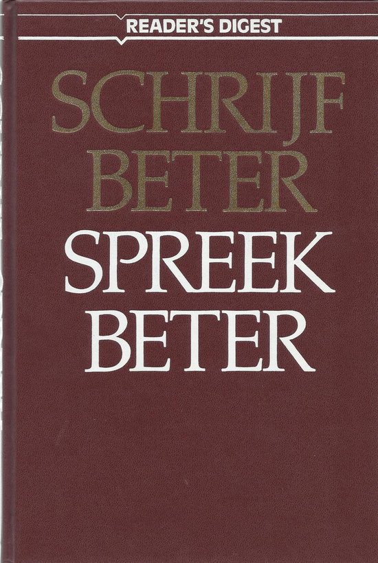 Schryf beter spreek beter