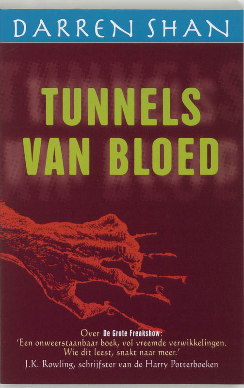 boekenbalie_9789026119927_cover Tunnels van bloed / De wereld van Darren Shan / 3