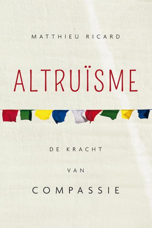 Matthieu Ricard Altruïsme