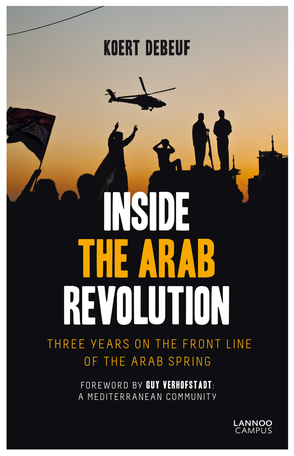 Inside the Arab revolution