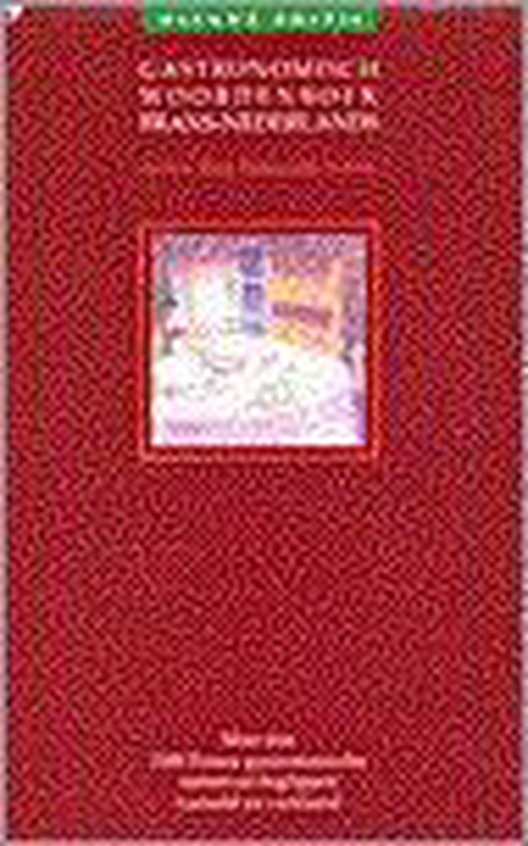 boekenbalie_9789021522548_cover Gastronomisch woordenboek Frans-Nederlands / Culinaire boekerij