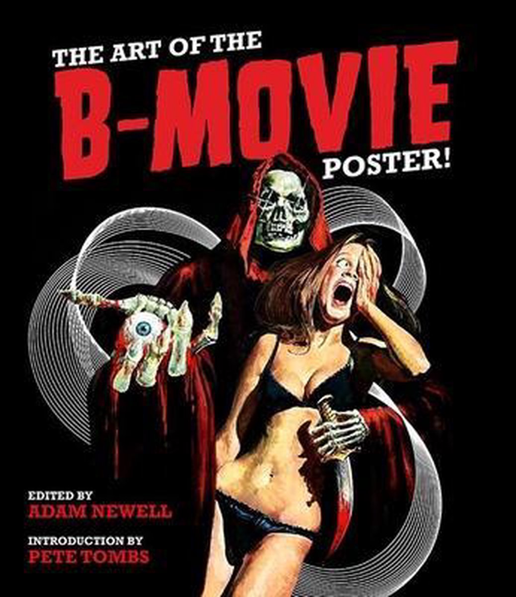 Art Of The B Movie Poster!