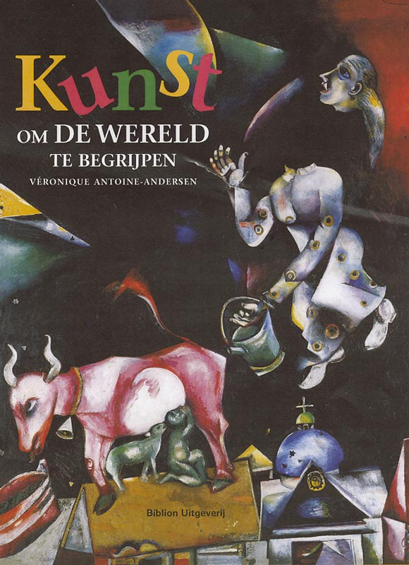 V. Antoine-Andersen Kunst Om De Wereld Te Begrijpen