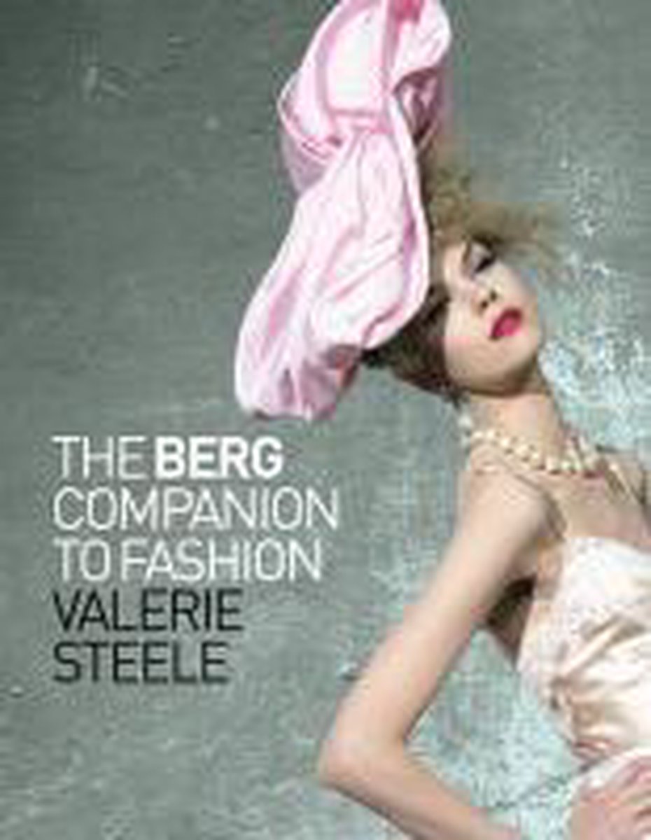 boekenbalie_9781847885630_cover The Berg Companion to Fashion