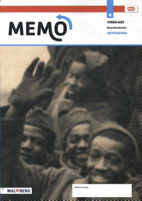 4 Vmbo-kgt Geschiedenis / Memo / Oefenboek