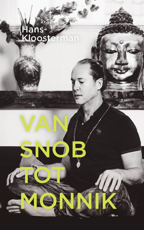 Hans Kloosterman Van Snob Tot Monnik thumbnail
