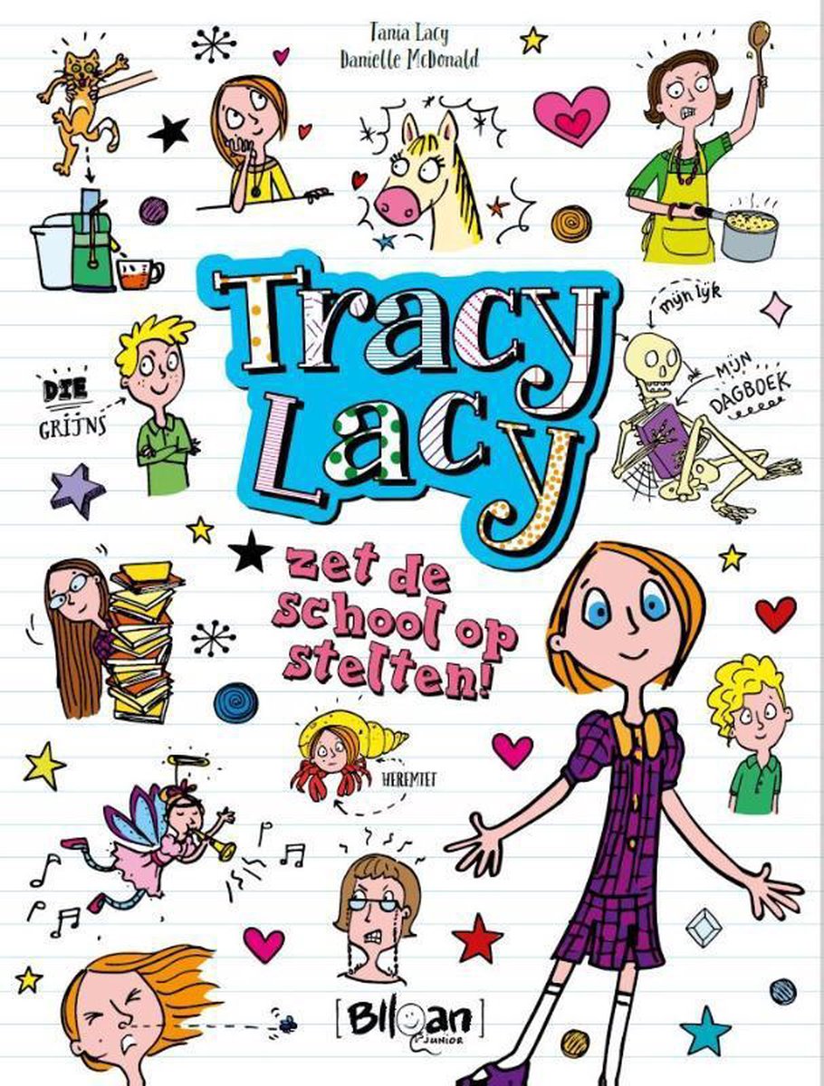 Tracy Lacy zet de school op stelten / Tracy Lacy / 2