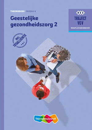 Niveau 4 geestelijke gezondheidszorg 2 / Traject Combipakket / Theorieboek