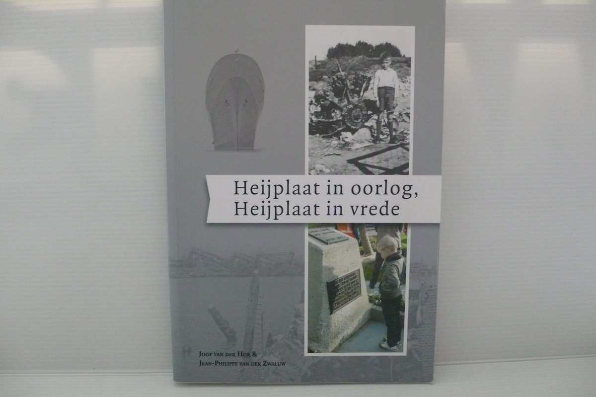 Heijplaat in oorlog, Heijplaat in vrede