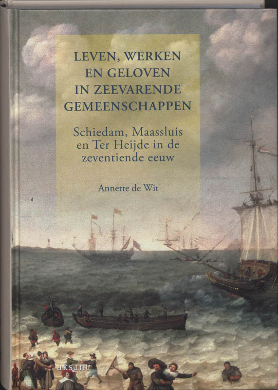 boekenbalie_9789052603063_cover Leven, werken en geloven in zeevarende gemeenschappen