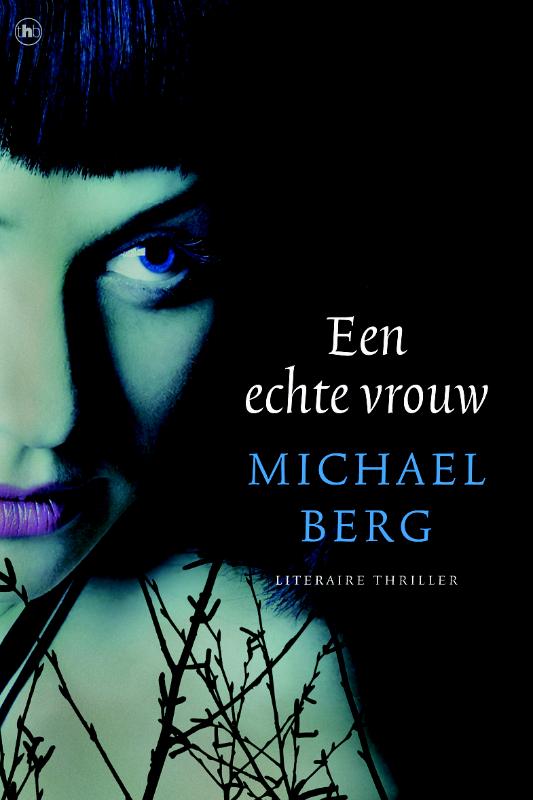 boekenbalie_9789044325843_cover Een echte vrouw / Chantal Zwart / 3