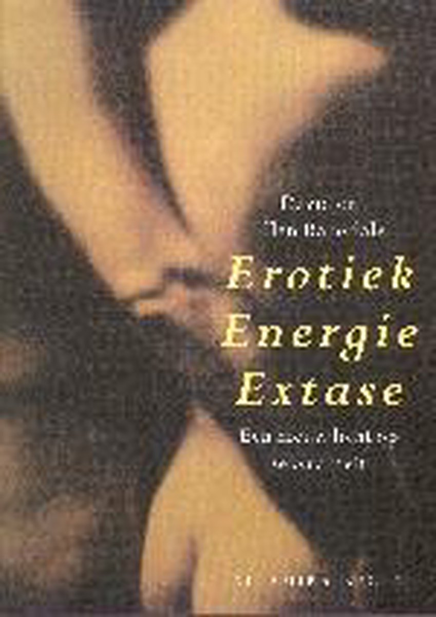 Erotiek Energie Extase