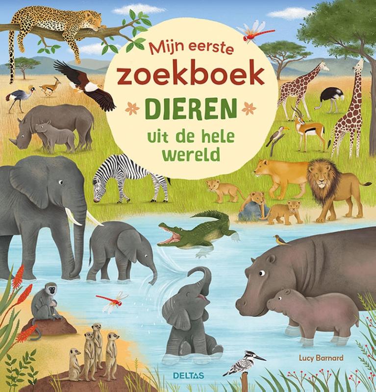 Deltas Mijn Eerste Zoekboek Dieren Uit De Hele Wereld