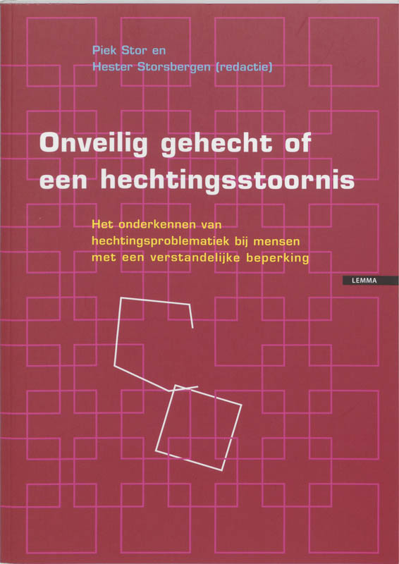 Onveilig gehecht of een hechtingsstoornis