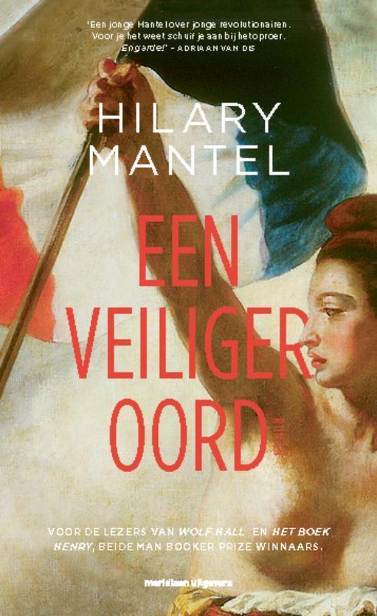 Hilary Mantel Een Veiliger Oord