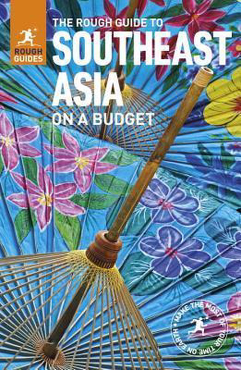 The Rough Guide to Southeast Asia On A Budget (Travel Guide)