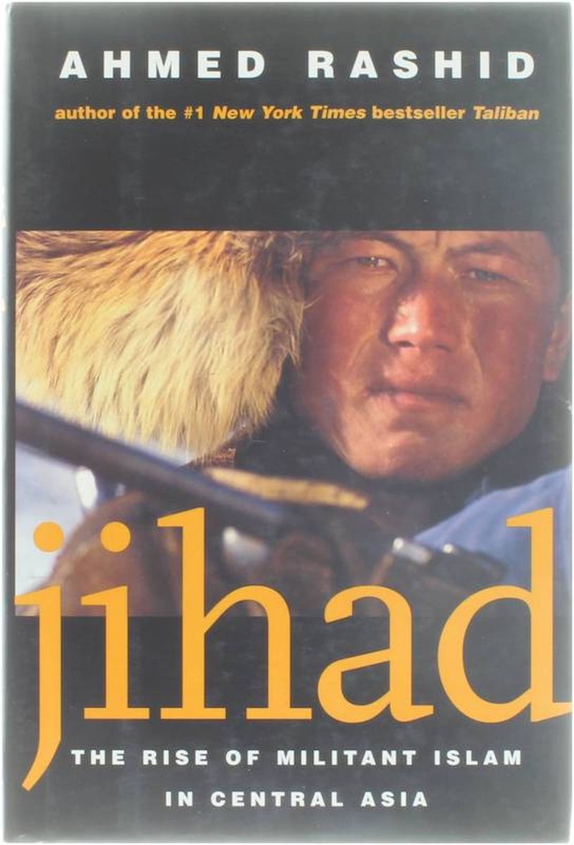 Jihad - The Rise of Militant Islam in Central Asia