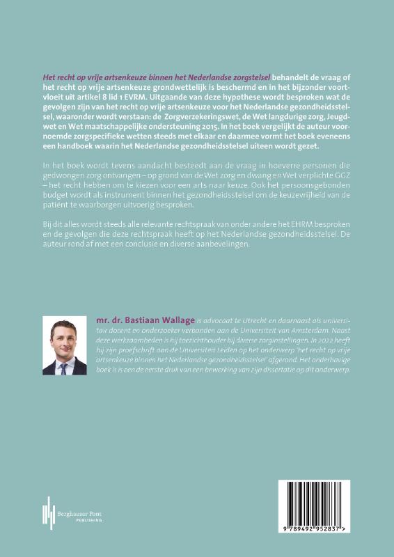 Het recht op vrije artsenkeuze binnen het Nederlandse zorgstelsel achterkant