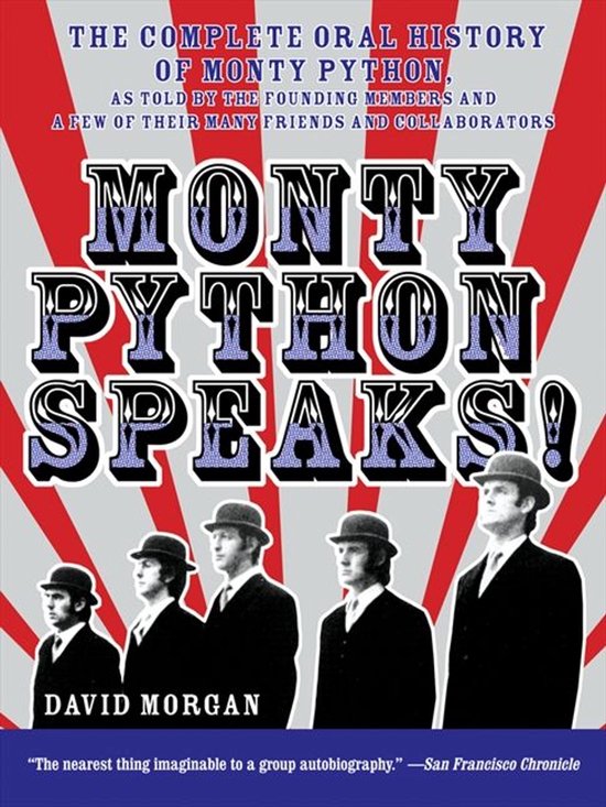 Monty Python Speaks!