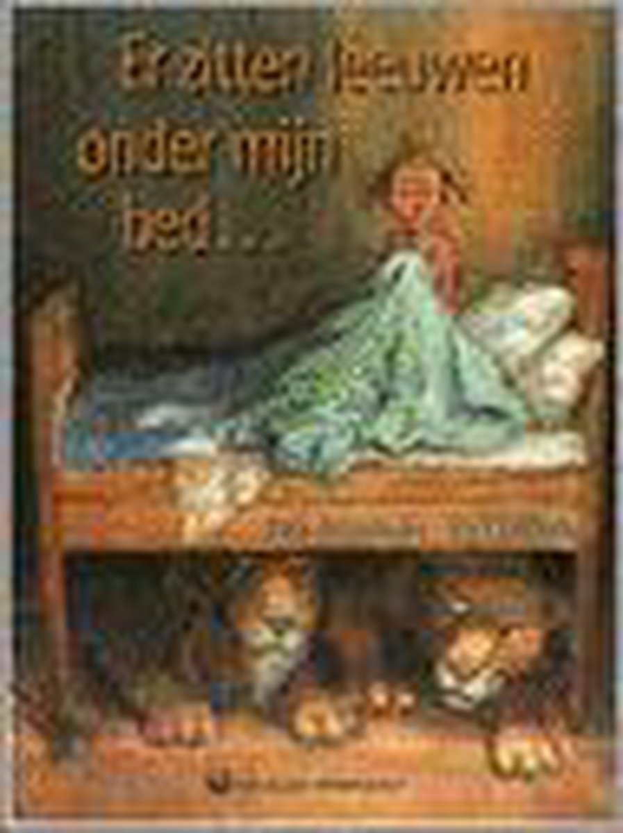 Er Zitten Leeuwen Onder Mijn Bed