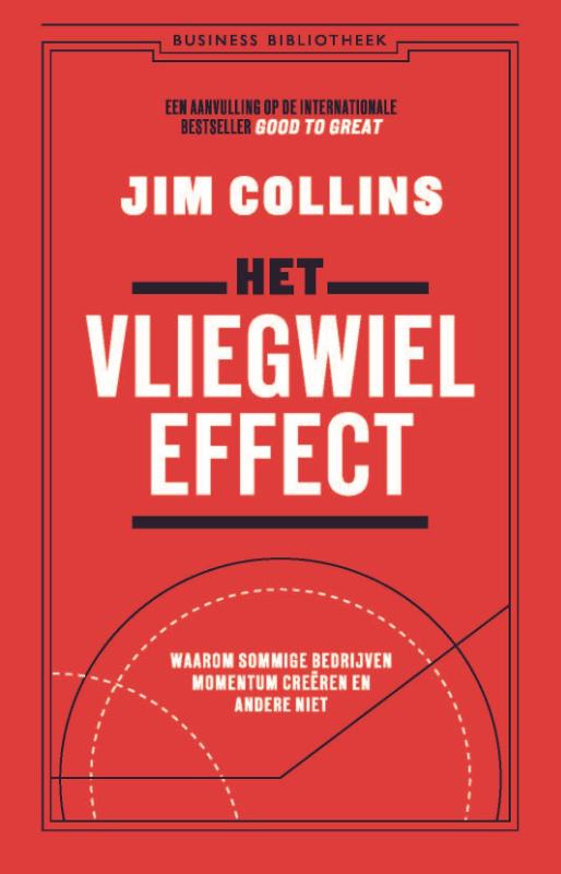 boekenbalie_9789047014942_cover Het vliegwieleffect / Business bibliotheek