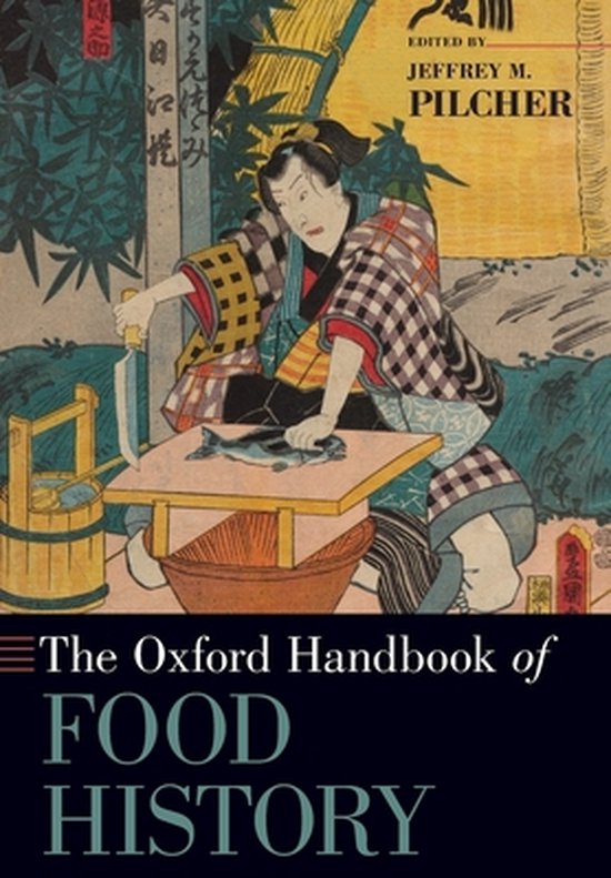 Oxford Handbooks-The Oxford Handbook of Food History
