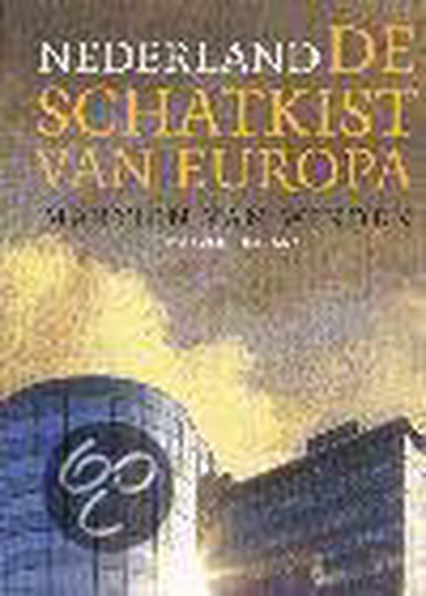 boekenbalie_9789050185691_cover NEDERLAND - DE SCHATKIST VAN EUROPA
