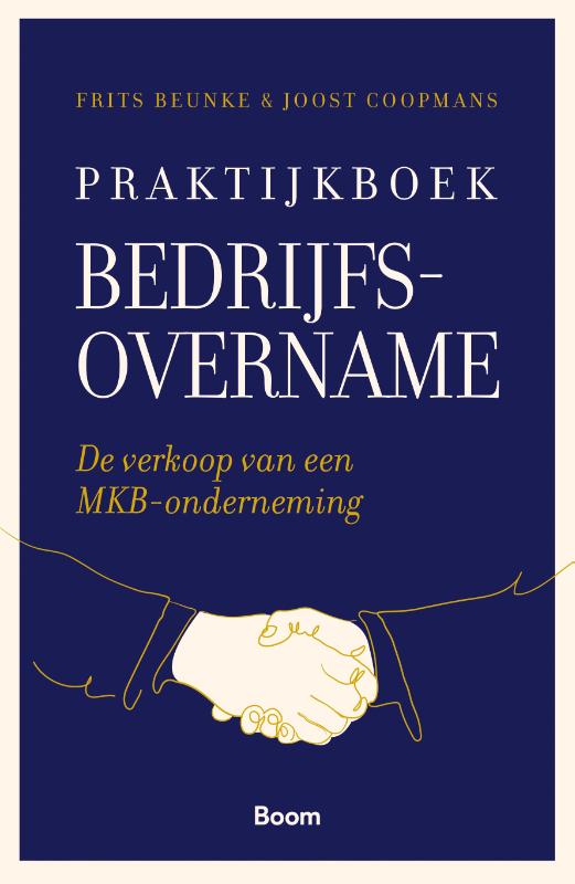 Frits Beunke Praktijkboek Bedrijfsovername