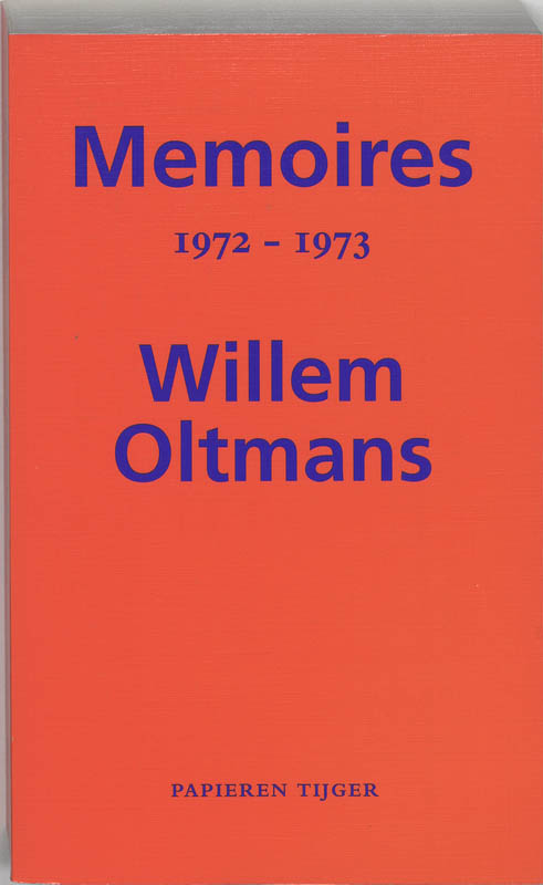 Memoires Willem Oltmans - Memoires 1972-1973